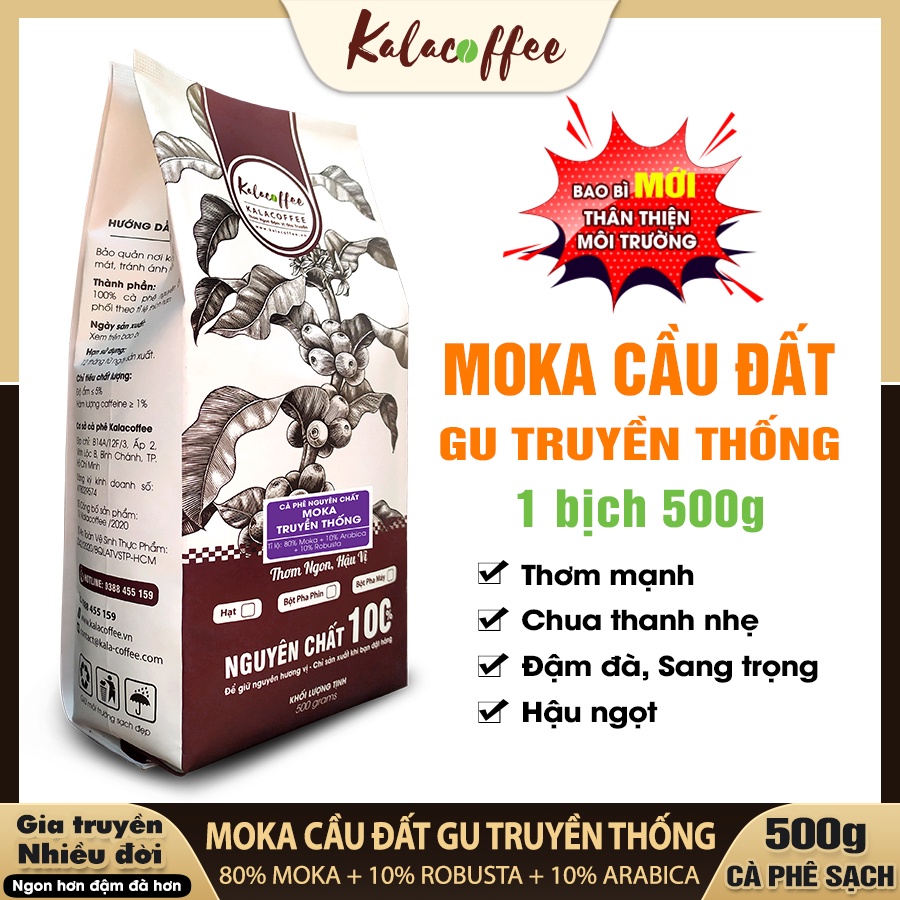 Cau Dat Moka Coffee、伝統的なスタイルの KALACOFFEE、100% ピュアローストヨーロピアンスタイル、500g パッケージ - フィルターフィルター