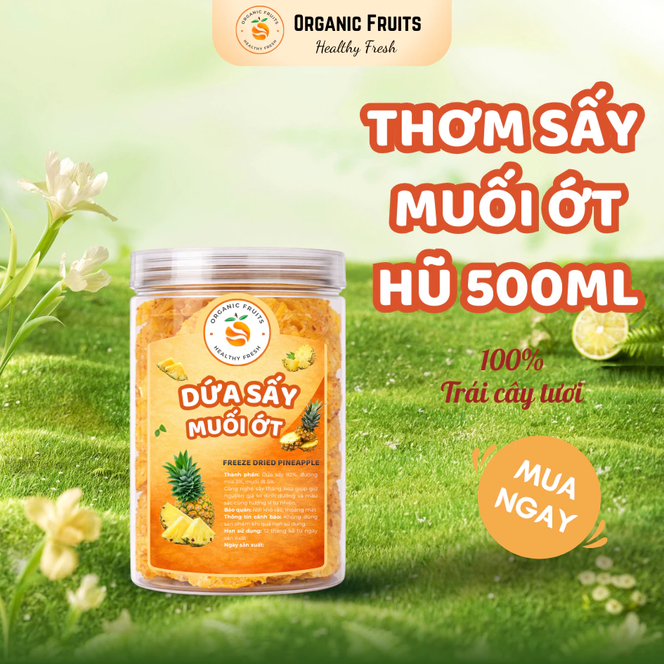 オーガニックフルーツ「パイナップル塩唐辛子ドライ 500ML」- ピリ辛甘じょっぱい、自然な酸味、無着色
